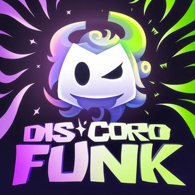 Dis Cord Funk By 1xmxxd's cover
