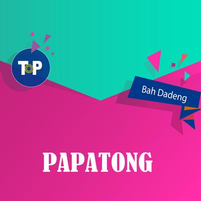 Papatong's cover
