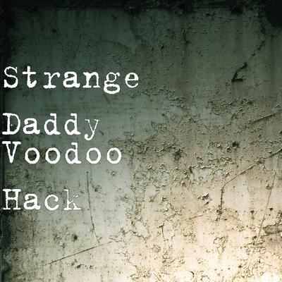 Voodoo Hack By Strange Daddy's cover