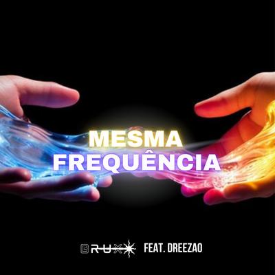 Mesma Frequência's cover