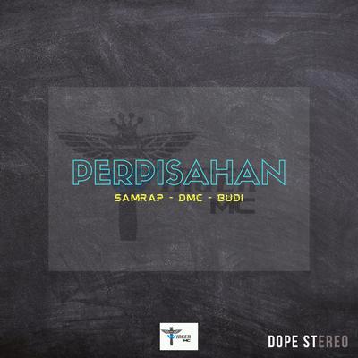 Perpisahan (feat. Dmc & Budi)'s cover