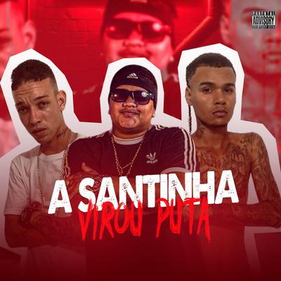 A Santinha Virou Puta's cover