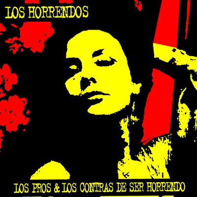 Es La Enfermedad By Los Horrendos's cover