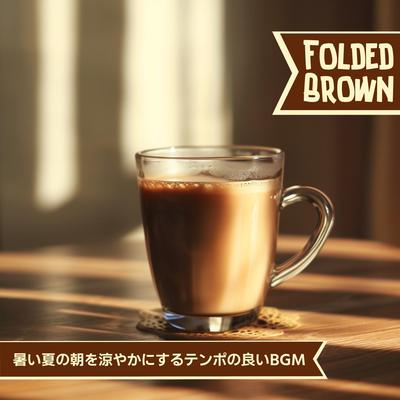 Folded Brown's cover