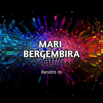 Mari bergembira (Remastered 2024)'s cover