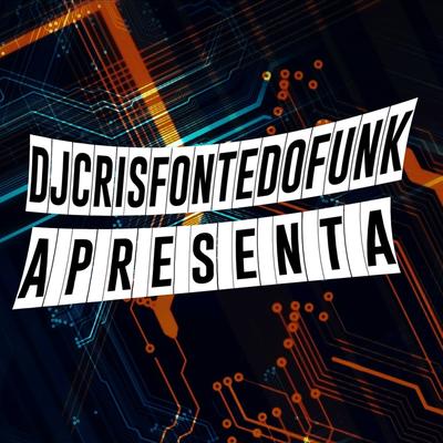 EletroFunk Penetração By DJ Cris Fontedofunk, Mc Gw's cover