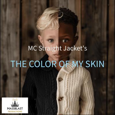 THE COLOR OF MY SKIN's cover