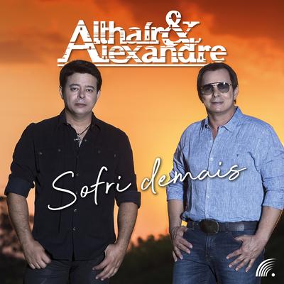 Sofri Demais By Ataide e Alexandre's cover