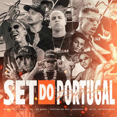 Set do Portugal 1.0 By Portugal No Beat, Mc Don Juan, MC PH, MC Marks, MC Joãozinho VT, Bielzin, MC Maneirinho, Pk's cover