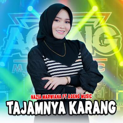 Tajamnya Karang By Nazia Marwiana, Ageng Music's cover