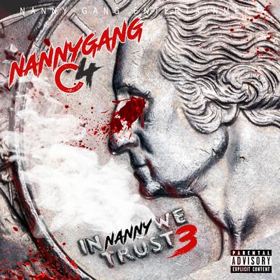 IN NANNY WE TRUST 3's cover