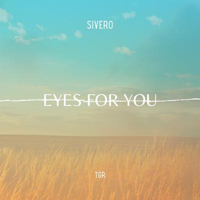 Eyes For You By Sivero's cover