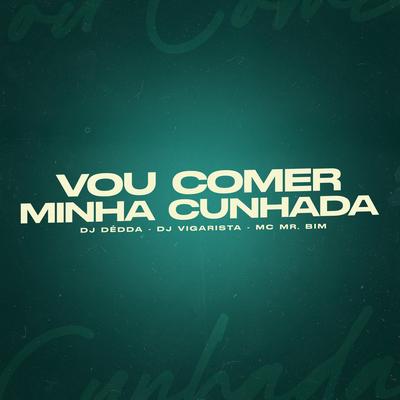 Vou Comer Minha Cunhada's cover