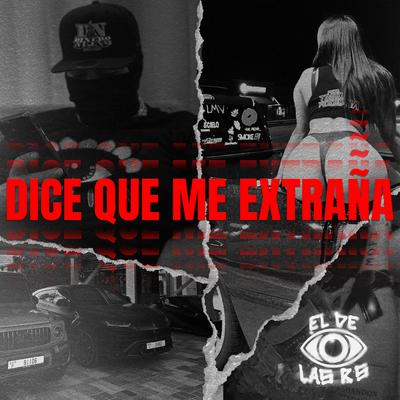 Dice Que Me Extraña's cover