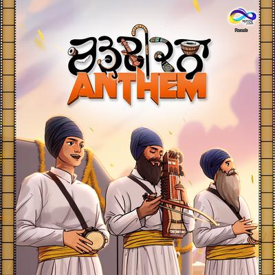 Chardikala Anthem's cover