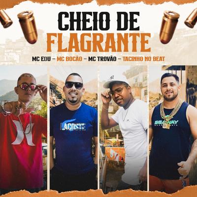 Cheio de Flagrante's cover