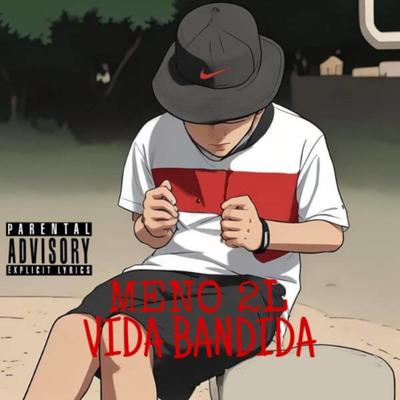 Vida Bandida's cover