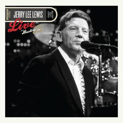 Great Balls of Fire (Live) By Jerry Lee Lewis's cover