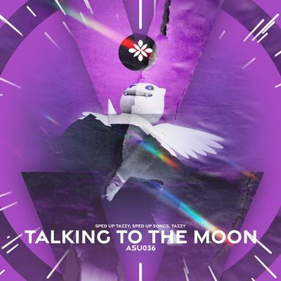 talking to the moon - sped up + reverb's cover