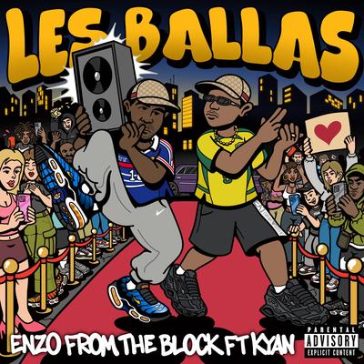 Les Ballas By Enzo from the Block, Kyan's cover