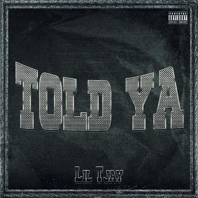 Told Ya's cover