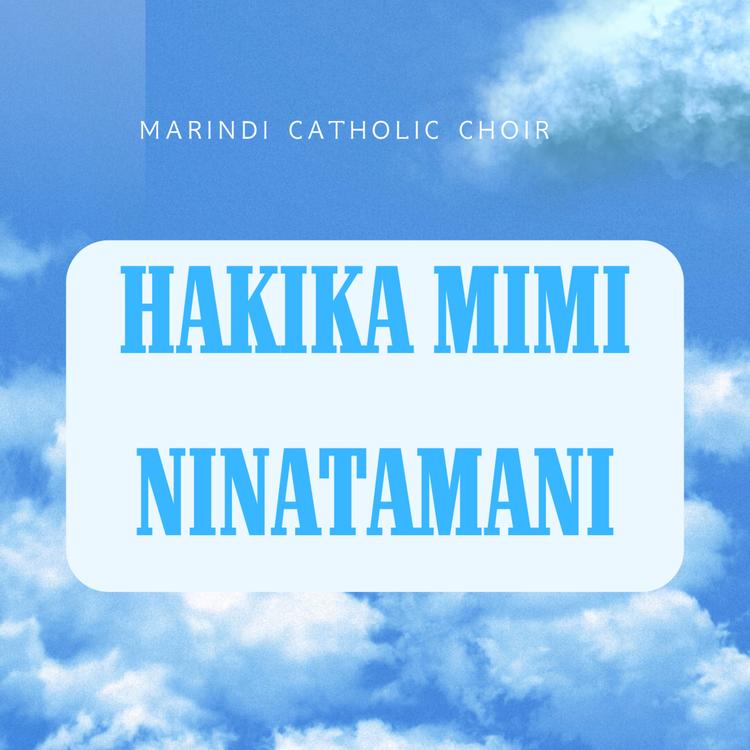 MARINDI CATHOLIC CHOIR's avatar image