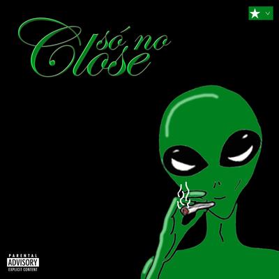 Só no Close's cover