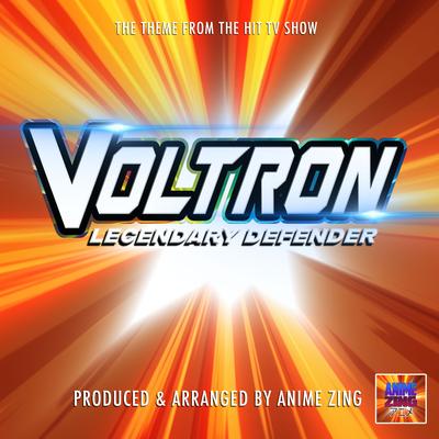 Voltron: Legendary Defender Main Theme (From "Voltron: Legendary Defender")'s cover