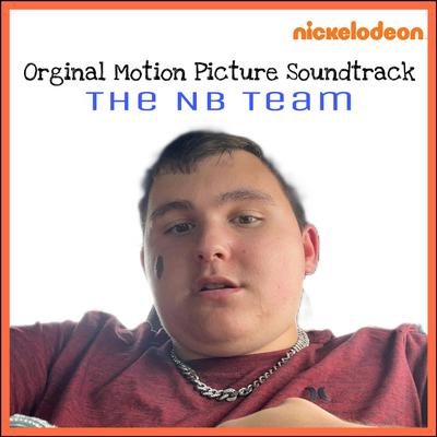 THE NB TEAM (Nickelodeon Version)'s cover