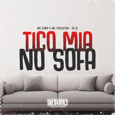 Tico Mia no Sofa's cover