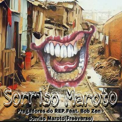 SORRISO MAROTO (FREEVERSE) (feat. BOB ZEN)'s cover