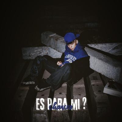 Es para Mi ?'s cover