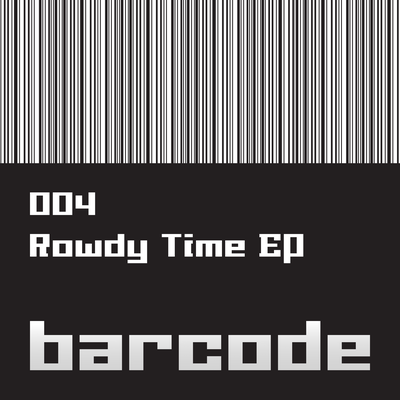 The Rowdy Time EP's cover