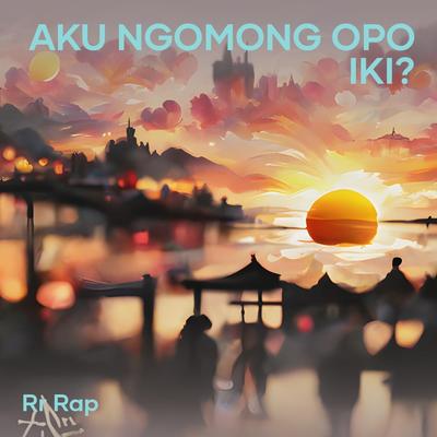 Aku Ngomong Opo Iki?'s cover