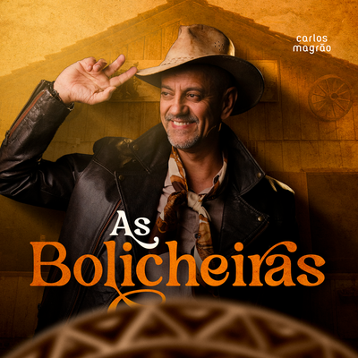 As Bolicheiras By Carlos Magrão's cover