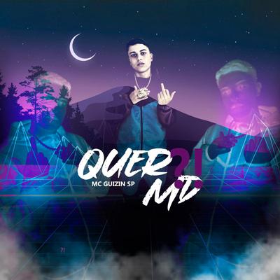 Quer Md By Mc Guizin SP, Leandrobeatz's cover