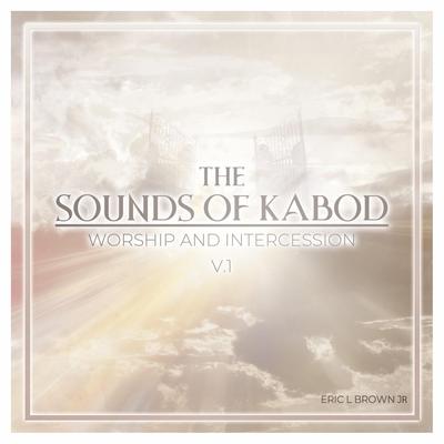 The Sounds of KaBod (Worship & Intercession)'s cover