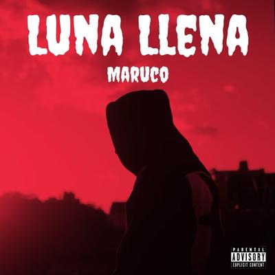 Luna Llena By Maruco's cover