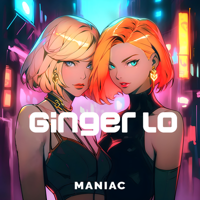 Maniac By Ginger Lo's cover
