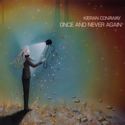 Once and Never Again By Kieran Conaway's cover