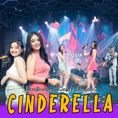 Cinderella By Cantika Davinca, Diandra Ayu's cover