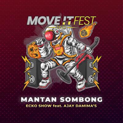 Mantan Sombong (Move It Fest 2023)'s cover