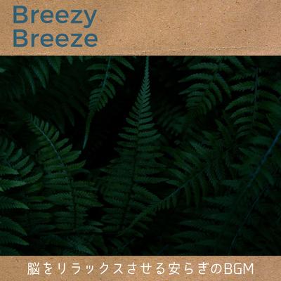 Each Breath a Thought By Breezy Breeze's cover