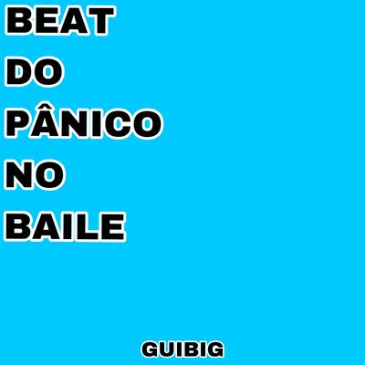 Beat do Pânico no Baile's cover