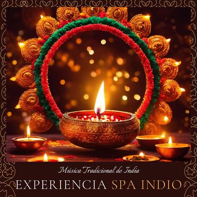 Experiencia Spa Indio - Música Tradicional de India para Relajarse en el Spa's cover