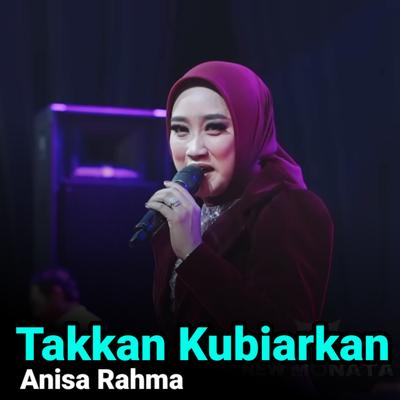 Takkan Kubiarkan's cover