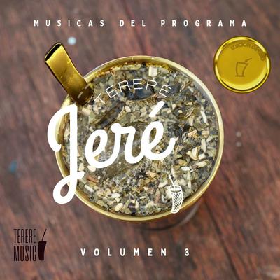 Ejujeýna La Vieja (En Vivo) By TERERE JERE, Derlis Gerardo's cover
