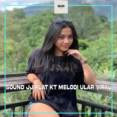 SOUND JJ PLAT KT MELODI ULAR VIRAL's cover