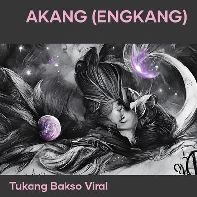 Akang (Engkang)'s cover