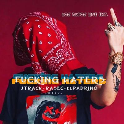 FCK HATERS's cover